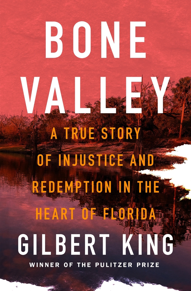 Bone Valley by Gilbert King book cover